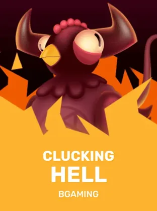 Clucking Hell – BGaming